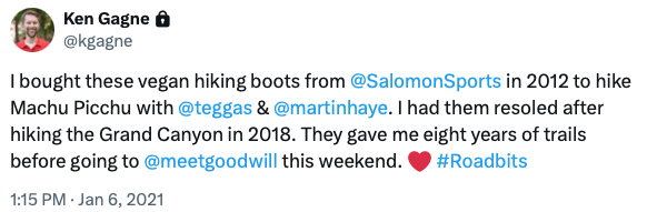 I bought these vegan hiking boots from @SalomonSports in 2012 to hike Machu Picchu with @teggas & @martinhaye. I had them resoled after hiking the Grand Canyon in 2018. They gave me eight years of trails before going to @meetgoodwill this weekend. ❤️ #Roadbits